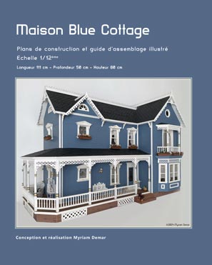 Plan maison miniature Blue Cottage au 1/12e, création originale de Myriam Demar